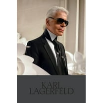 Designer Karl Lagerfeld: Iconic., (Hardcover)