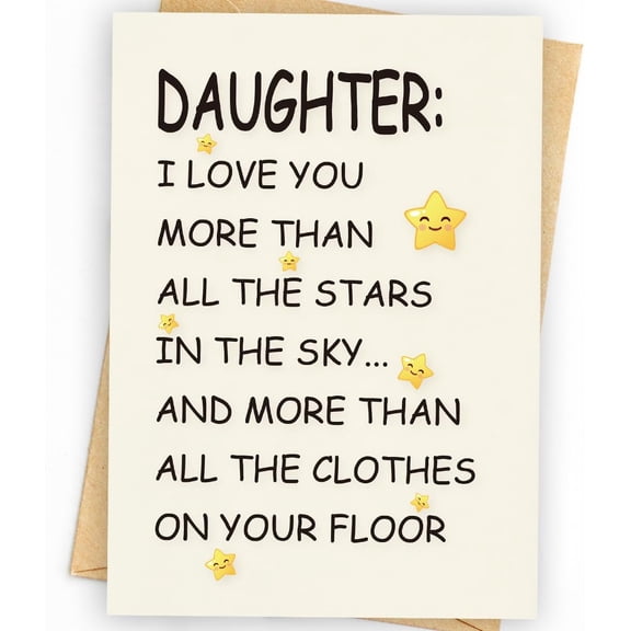 Daughter Love Card - "I Love You More Than All The Stars" Heartfelt Greeting for Birthdays, Anniversaries, or Just Because - Blank Inside with Envelope