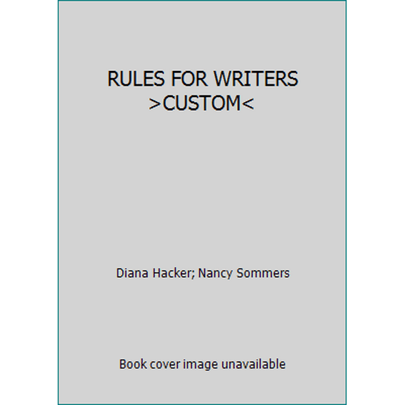 Pre-Owned RULES FOR WRITERS >CUSTOM< (Unknown) 1457657279 9781457657276