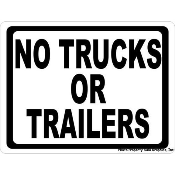 No Trucks or Trailers Sign