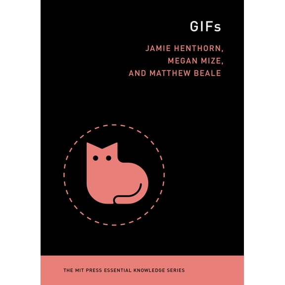 MIT Press Essential Knowledge GIFs, (Paperback)