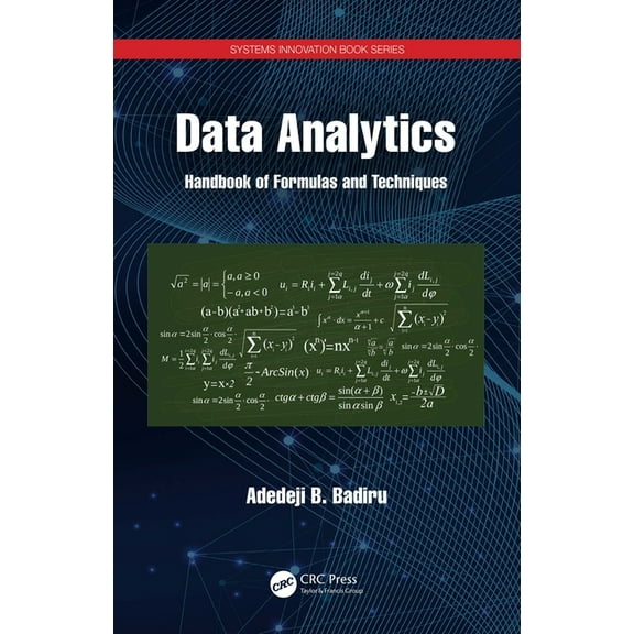 Systems Innovation Book Data Analytics: Handbook of Formulas and Techniques, (Paperback)