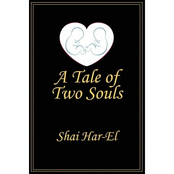 A Tale of Two Souls, (Paperback)