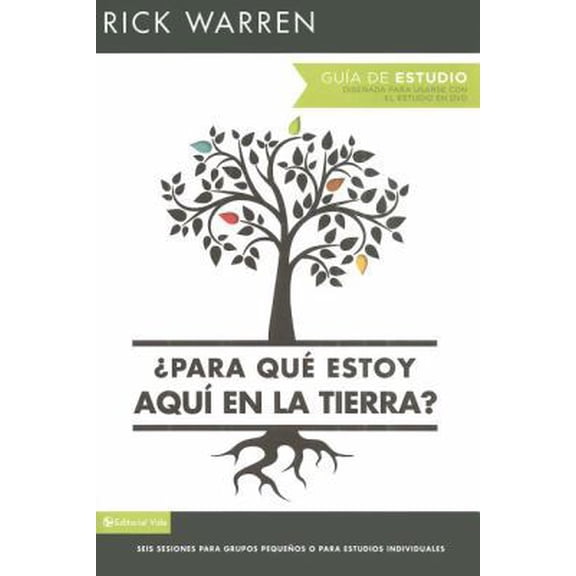 Pre-Owned ¿Para Qué Estoy Aquí En La Tierra? Guía de Estudio: Seis Sesiones Para Grupos Pequeños O Para Estudios Individuales = What on Earth Am I Here For? Stu (Paperback) 0829763791 9780829763799