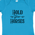 thumbnail image 4 of Inktastic Hold Your Horses Boys or Girls Baby Bodysuit, 4 of 5
