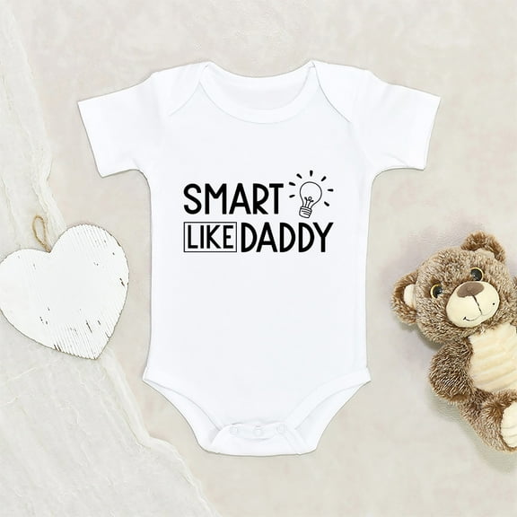 Newbabywishes - Smart Like Daddy Baby Clothes for Boys and Girls - Father's Day Baby Clothing