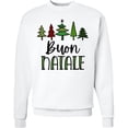 thumbnail image 2 of Inktastic Buon Natale Festive Christmas Trees Adult Sweatshirt, 2 of 4