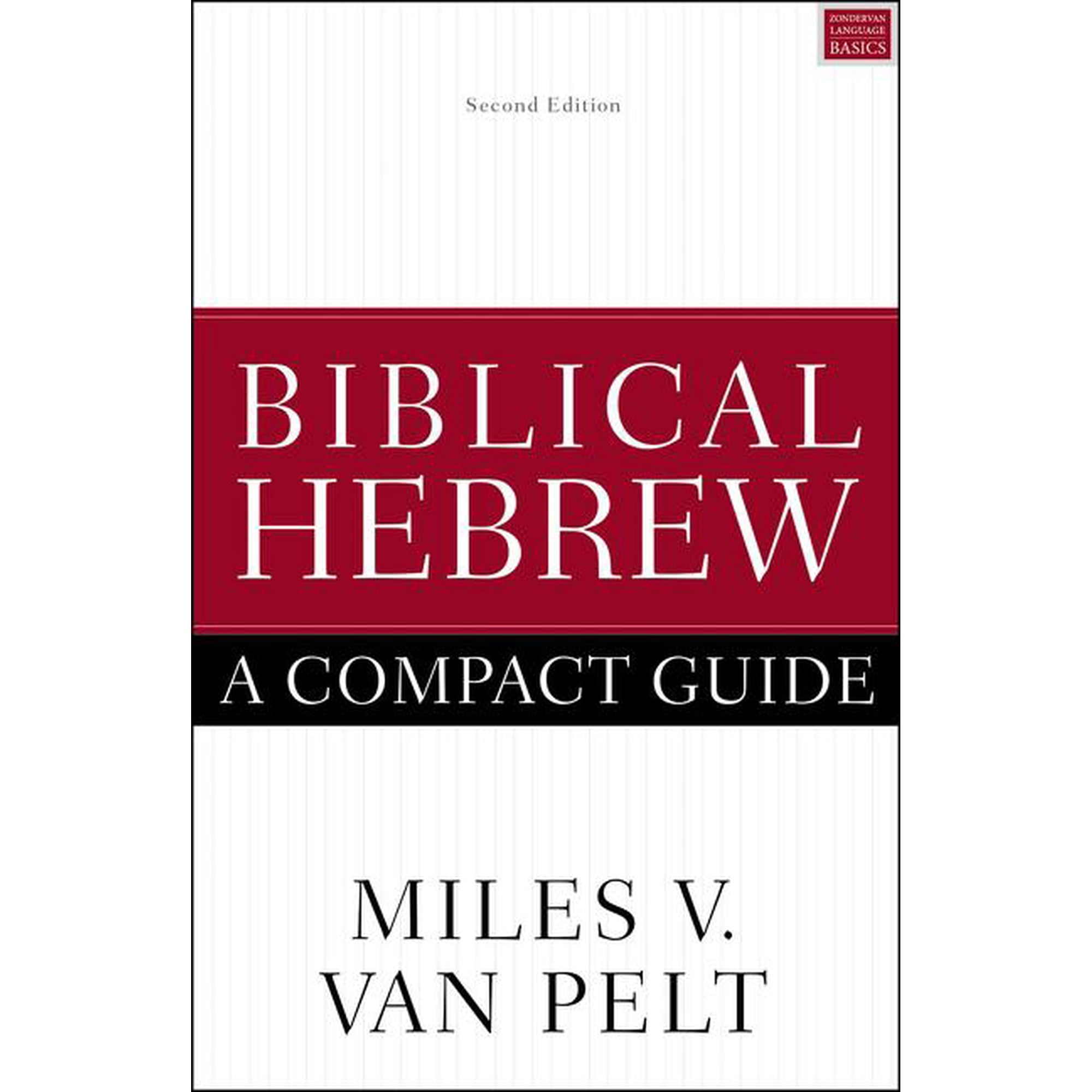 Zondervan Language Basics Biblical Hebrew: A Compact Guide: Second Edition, (Paperback)