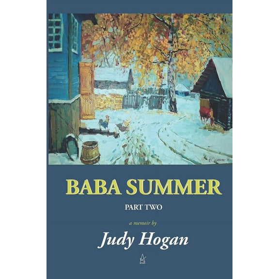 Baba Summer Two : A Memoir (Paperback)