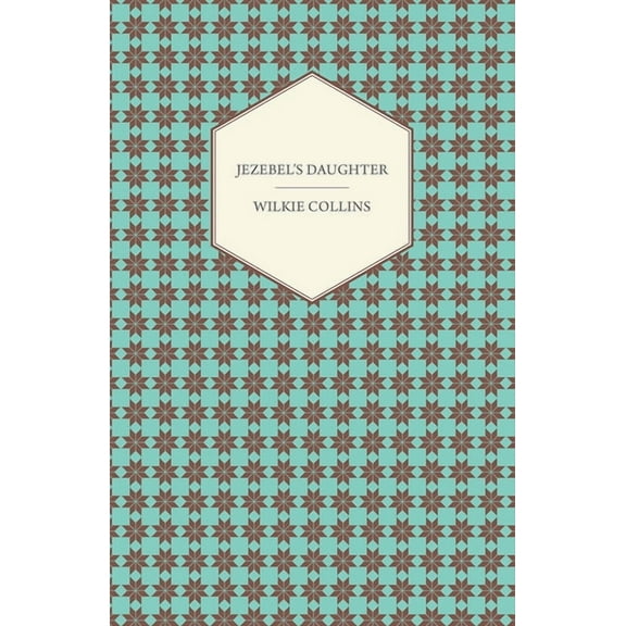 Jezebel's Daughter, (Paperback)