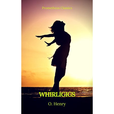 Girl Whirligig - Whirligigs (Prometheus Classics) - eBook