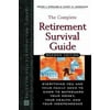 Pre-Owned The Complete Retirement Survival Guide: Everything You Need to Know to Safeguard Your Money, Your Health, and Your Independence (Hardcover) 0816048037 9780816048038
