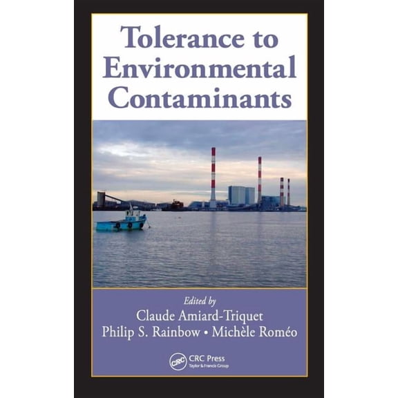 Tolerance to Environmental Contaminants, (Hardcover)
