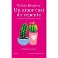 thumbnail image 1 of Un Amor Casi de Repente Newton Compton Editores Felicia Kingsley, 1 of 2