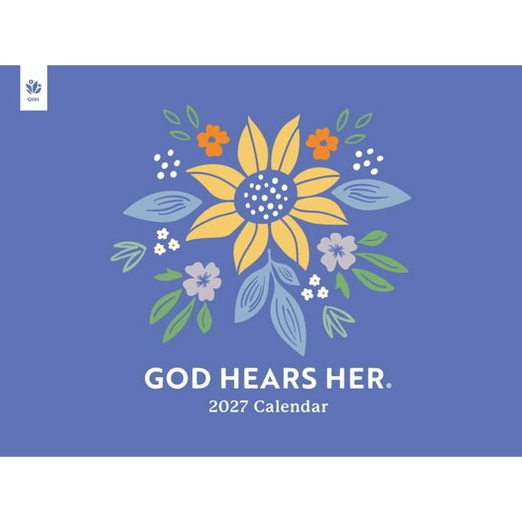 God Hears Her 2027 Inspirational Wall Calendar, (Paperback)