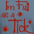 thumbnail image 3 of CafePress - Full As A Tick - Mens Comfort Colors Shirt, 3 of 5