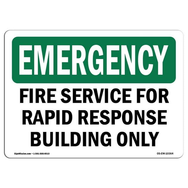 SignMission OS-EM-A-1824-L-10364 Panneau d'Urgence OSHA de 18 x 24 Po - Service d'Incendie pour Bâtiment d'Intervention Rapide Uniquement