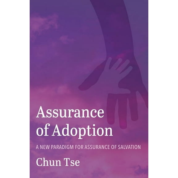 Assurance of Adoption (Paperback)