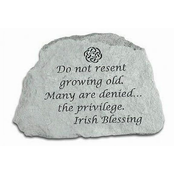Do Not Resent Growing Old... Inspirational Garden Stone