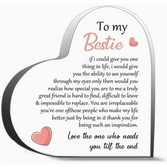 To My Bestie If I Could Give You One Heart Acrylic Decoration Gift For Couple Parent Women Mom Husband Wife,4x4 inch