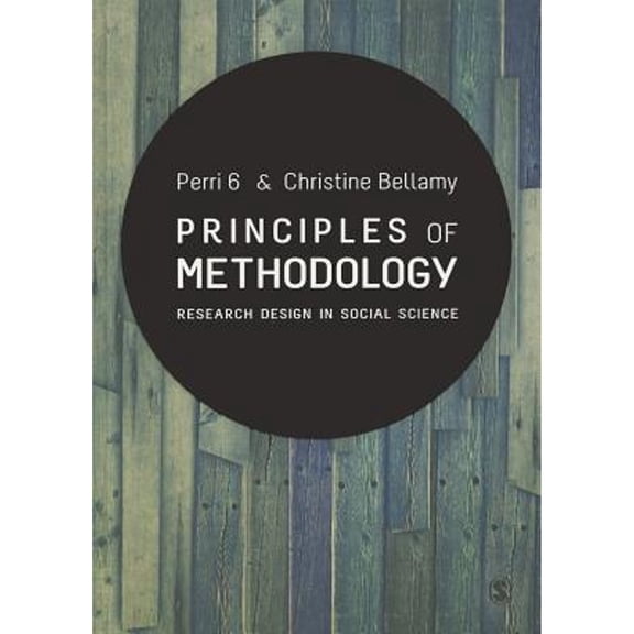 Pre-Owned Principles of Methodology (Paperback) 0857024744 9780857024749