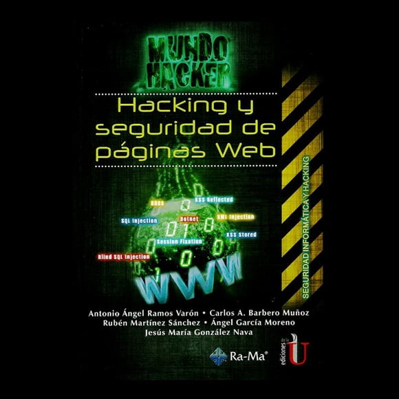 Hacking y Seguridad de Páginas Web Ediciones de la U 9789587623819