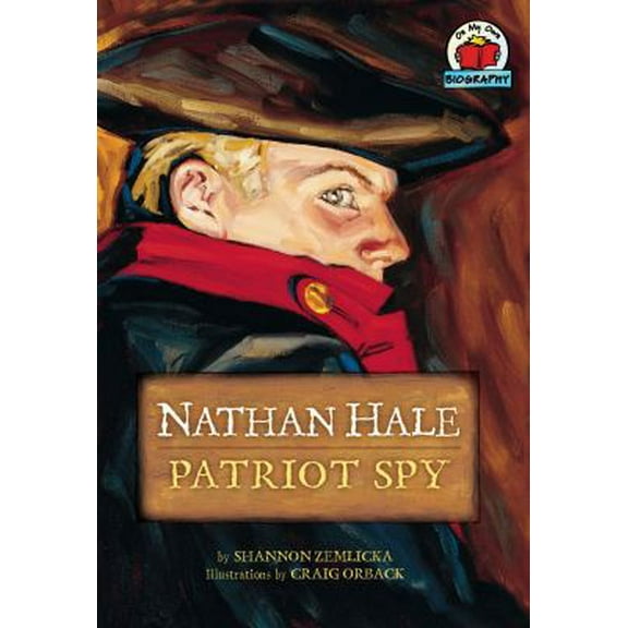 Pre-Owned Nathan Hale: Patriot Spy (Paperback) 0876149050 9780876149058