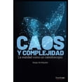 thumbnail image 1 of Libro Caos Y Complejidad Tapa Blanda, Autor Sergio Funes, Editorial Shackleton Books, 1 of 2