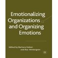 thumbnail image 1 of Emotionalizing Organizations and Organizing Emotions, 1 of 2