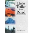 thumbnail image 2 of Little Trailer by the Road (Hardcover), 2 of 2