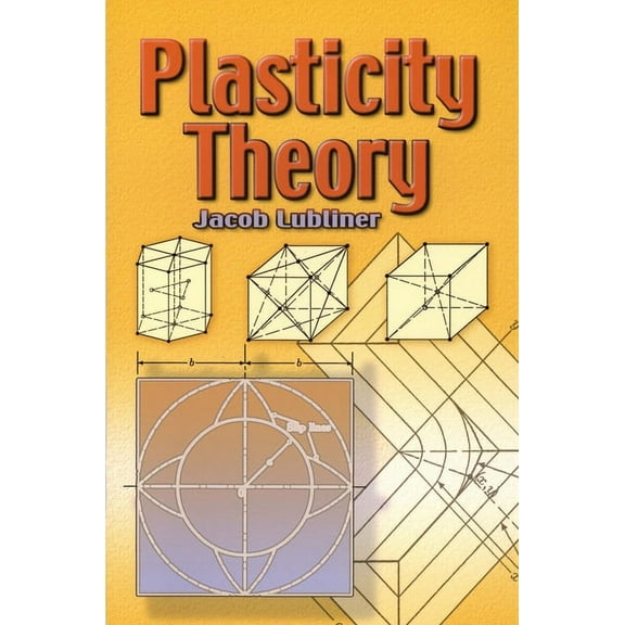 Dover Books on Engineering Plasticity Theory, (Paperback)