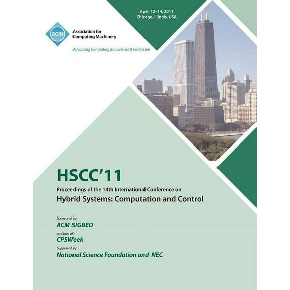 Hscc 11 Proceedings of the 14th International Conference on Hybrid Systems: Computation and Control (Paperback)