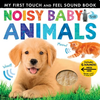 My First: Noisy Baby Animals (Board book)