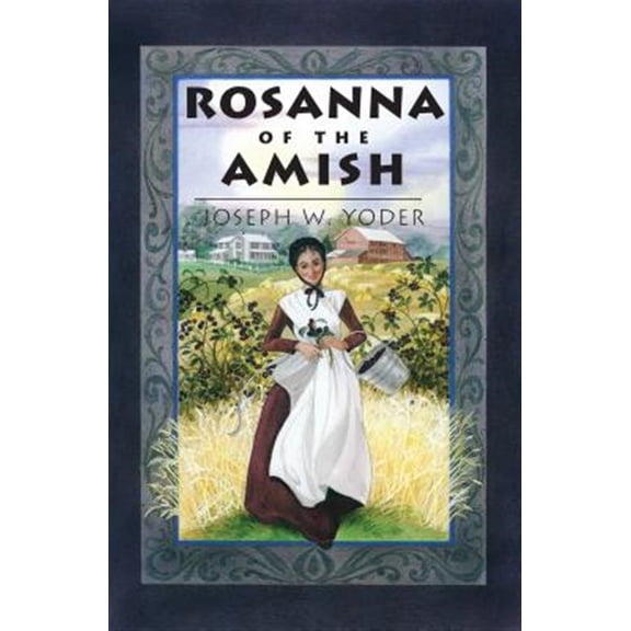 Pre-Owned Rosanna of the Amish (Paperback) 0836190181 9780836190182