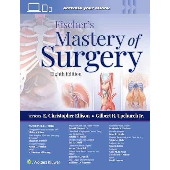 Pre-Owned Fischer's Mastery of Surgery: Print + eBook with Multimedia, 9781975176433, 197517643X, Hardcover, Eighth edition