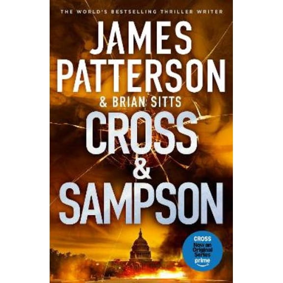 James Patterson Cross and Sampson (Hardcover)