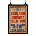thumbnail image 2 of Print: Your King And Country Need You. Join The Army Until The War Is, 2 of 4