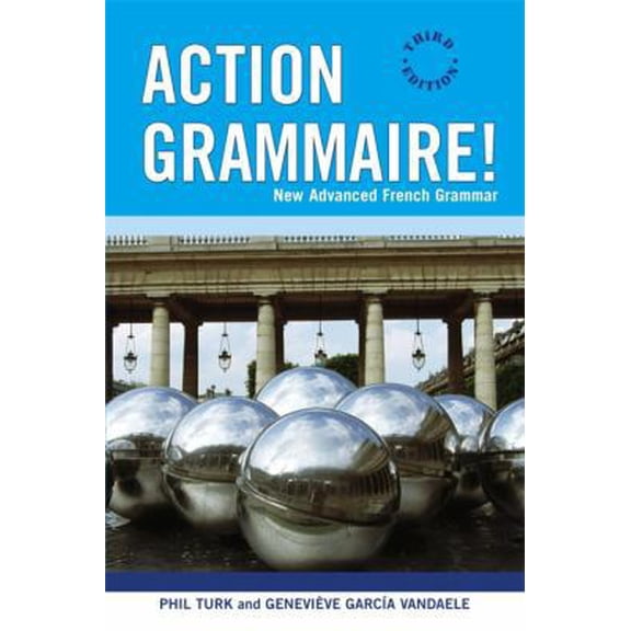 Pre-Owned Action Grammaire! : New Advanced French Grammar (Edition 3) (Paperback)