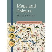Maps and Colours: A Complex Relationship, (Paperback)