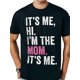 thumbnail image 1 of Soy yo, hola, soy la mamá, soy yo, camiseta retro, camisetas gráficas para hombre, camiseta divertida, algodón, transpirable, cómoda, bricolaje, informal, deportes, regalos de Halloween y Navidad, cam, 1 of 7