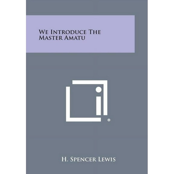 We Introduce the Master Amatu (Paperback)