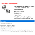 thumbnail image 2 of Front Wheel Hub and Bearing Kit 2 Piece - Compatible with 2018 - 2021 Volkswagen Atlas 2019 2020, 2 of 2