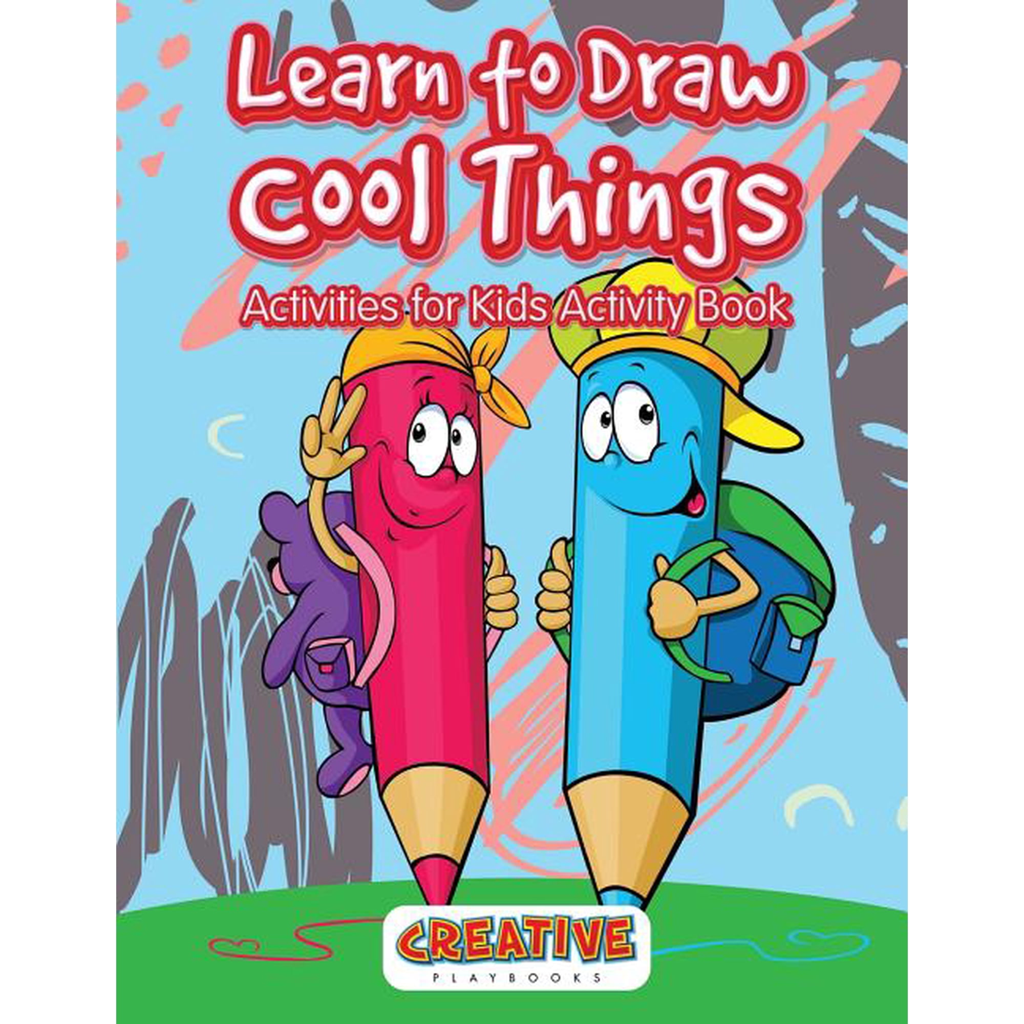 Learn to Draw Cool Things: Activities for Kids Activity Book (Paperback)