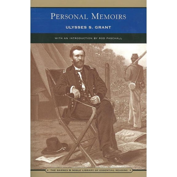 Barnes & Noble Library of Essential Reading: Personal Memoirs of Ulysses S. Grant (Paperback)