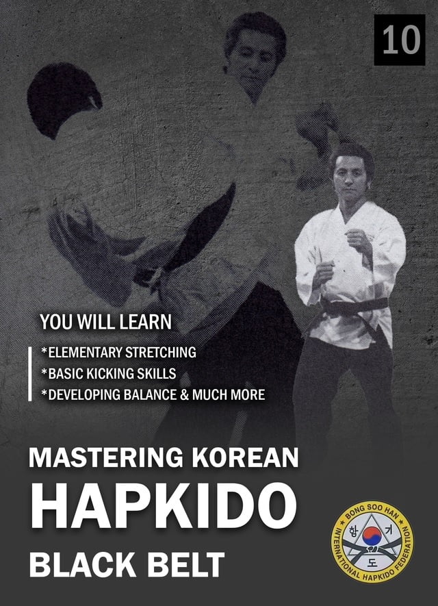 Mastering Korean Hapkido 10 Advanced Black Belt Techniques DVD Bong
