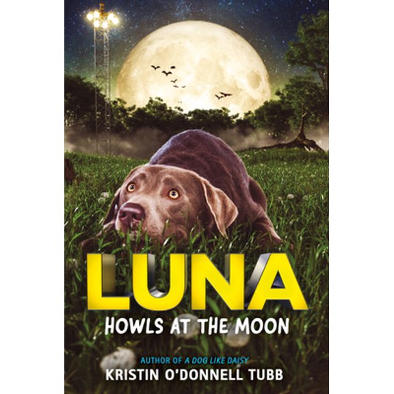 Pre-Owned Luna Howls at the Moon (Paperback) 0063018632 9780063018631