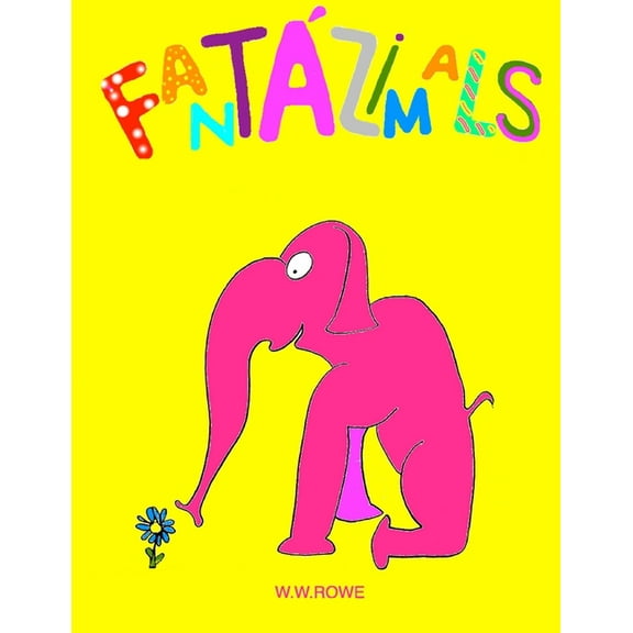Fantazimals (Paperback), (Paperback)
