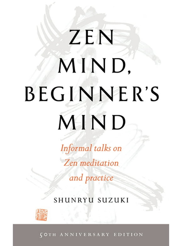 Zen Mind, Beginner's Mind : 50th Anniversary Edition (Paperback)
