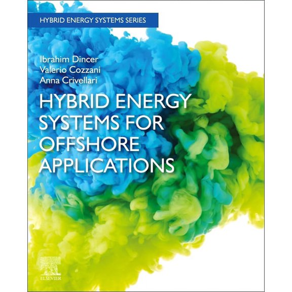 Hybrid Energy Systems Hybrid Energy Systems for Offshore Applications, (Paperback)