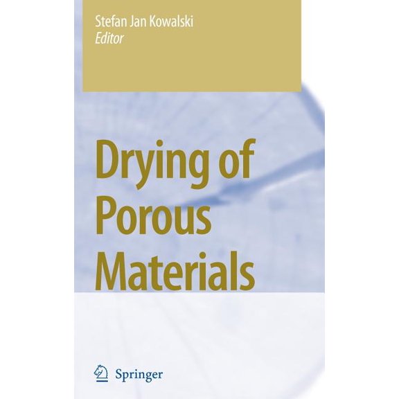 Drying of Porous Materials, (Hardcover)